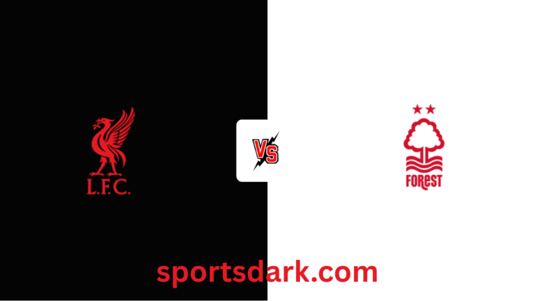 Liverpool vs Nottingham Forest Live Stream – Premier League Liverpool vs Nottingham Forest Live Stream