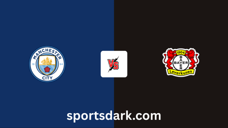 Man City vs Leverkusen Live Stream